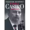 Yaşayan Devrimci Fidel Castro