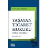 Yaşayan Ticaret Hukuku