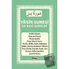 Yasin Suresi ve Bazı Sureler