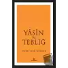 Yasin ve Tebliğ