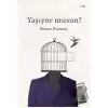 Yaşıyor Musun?