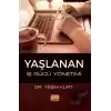 Yaşlanan İş Gücü Yönetimi