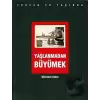 Yaşlanmadan Büyümek