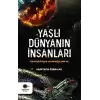 Yaşlı Dünyanın İnsanları