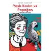 Yaşlı Kadın Ve Papağan