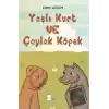 Yaşlı Kurt ve Çaylak Köpek