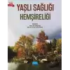 Yaşlı Sağlığı Hemşireliği