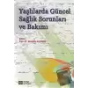 Yaşlılarda Güncel Sağlık Sorunları ve Bakımı