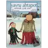 Yavru Ahtapot Olmak Çok Zor