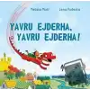 Yavru Ejderha, Yavru Ejderha!