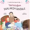 Yavrucuğum Dualarım Seninle