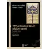 Yavuz Sultan Selim Divanı Şerhi