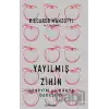 Yayılmış Zihin – Deneyim ve Dünya Özdeşliği