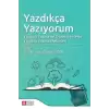 Yazdıkça Yazıyorum