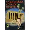 Yazık Ettiler Güzelim Ülkeye!