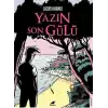 Yazın Son Gülü