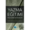 Yazma Eğitimi: İncelemeler Derlemi