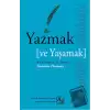 Yazmak ve Yaşamak