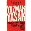 Yazmak Yasak - Bastırılan Kadın Yazını