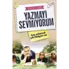 Yazmayı Sevmiyorum