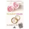 Ye Dua Et Evlen