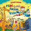 Yedi Renkli Hayal Kuşu