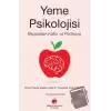 Yeme Psikolojisi - Biyolojiden Kültür ve Politikaya