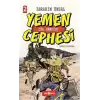 Yemen Cephesi: Çöl Sancısı (Ciltli)