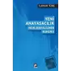 Yeni Anayasacılık Neoliberalizmin Hukuku