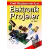 Yeni Başlayanlar İçin Elektronik Projeler