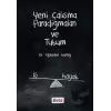 Yeni Çalışma Paradigmaları ve Tutum