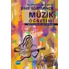 Yeni Etkinlik ve Uygulamalarla Sınıf Eğitiminde Müzik Öğretimi