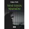 Yeni Gelen Mahkum