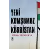 Yeni Komşumuz Kürdistan