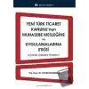 Yeni Türk Ticaret Kanununun Muhasebe Mesleğine ve Uygulamalarına Etkisi