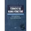 Yeni Yönetim Sistemine Göre Türkiyede Kamu Yönetimi