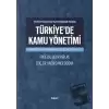 Yeni Yönetim Sistemine Göre Türkiyede Kamu Yönetimi