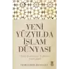 Yeni Yüzyılda İslam Dünyası