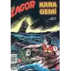 Yeni Zagor Sayı: 41 Kara Gemi