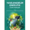 Yenilenebilir Enerjiye Farklı Bakışlar