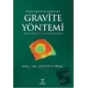 Yeraltı Kaynak Aramalarında Gravite Yöntemi