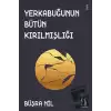 Yerkabuğunun Bütün Kırılmışlığı