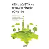 Yeşil Lojistik ve Tedarik Zinciri Yönetimi