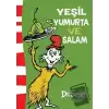 Yeşil Yumurta ve Salam (Ciltli)