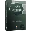 Yeşile Boyamak