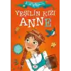 Yeşilin Kızı Anne