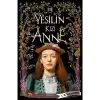 Yeşilin Kızı Anne 3