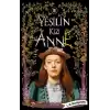 Yeşilin Kızı Anne-3  ( Ciltli )