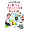 Yetenek Merkezli Eğitim