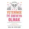 Yeterince İyi Ebeveyn Olmak